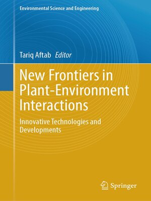 cover image of New Frontiers in Plant-Environment Interactions